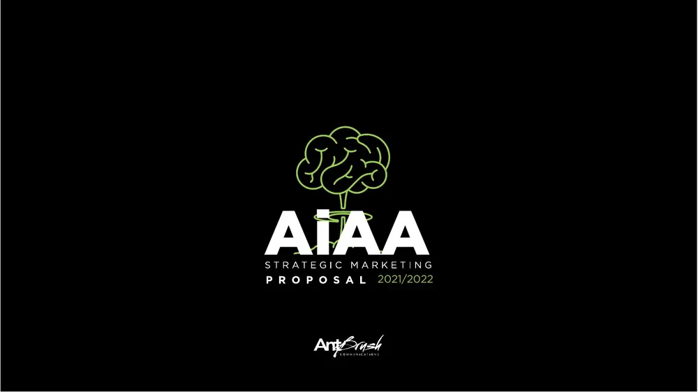 The cover of our proposal: AiAA strategic marketing proposal 2021/2022, AntBrush